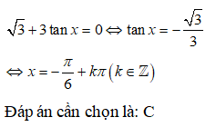 Nghiệm của phương trình căn bậc hai của 3 + 3tanx = 0 là: A.x=pi/3+kpi B.x=pi/2+k2pi (ảnh 1)