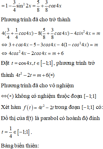 Cho phương trình: 4(sin^4 x +cos^4 x) - 8 (sin^6 x +cosx^6 x) -4sin^2 4x=m trong đó có m là tham số. Để phương trình là vô nghiệm (ảnh 2)