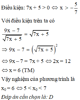 Khẳng định nào sau đây đúng về nghiệm x0 của phương trình 9x-7 (ảnh 1)