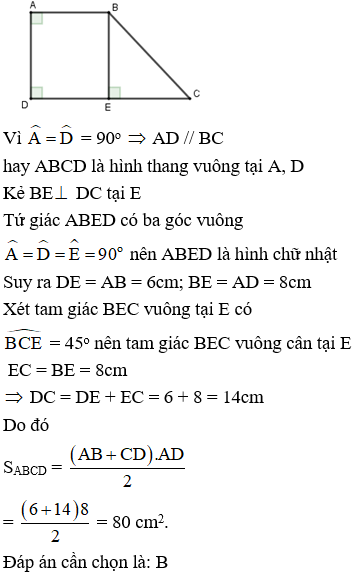 Tứ giác ABCD có   góc A=góc D= 90 độ, góc C = 45 độ AB = 6cm, AD = 8cm Tính diện tích tứ giác ABCD (ảnh 1)