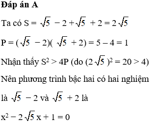 Lập phương trình bậc hai có hai nghiệm là căn bậc hai của 5 − 2 và căn bậc hai của 5x+ 1= 0 (ảnh 1)