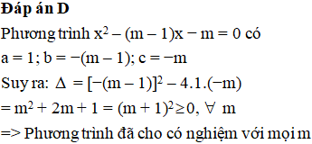 Cho phương trình x^2 – (m – 1)x − m = 0. Kết luận nào sau đây là đúng? Phương trình vô nghiệm với mọi m (ảnh 1)