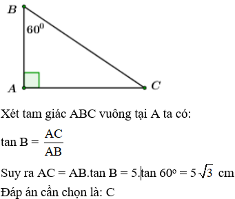 Cho tam giác ABC vuông tại A, góc ABC = 60 độ, cạnh AB = 5cm Độ dài cạnh AC là: (ảnh 1)