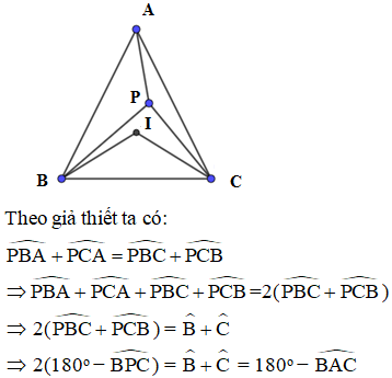 Cho tam giác ABC, gọi I là tâm đường tròn nội tiếp tam giác P là một điểm trong tam giác (ảnh 1)