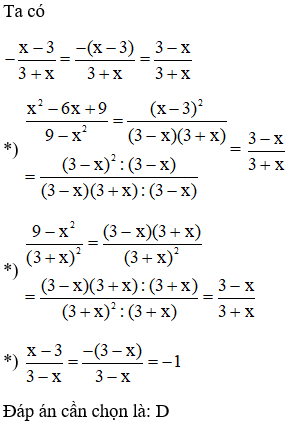 Phân thức nào dưới đây không bằng với phân thức 3-x/3+x (ảnh 1)