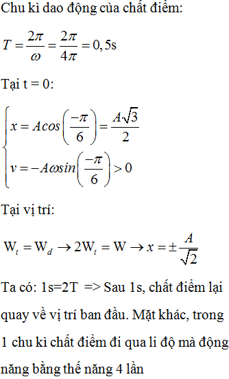 Một chất điểm dao động điều hòa theo phương trình x = Acos(4πt – π/6 cm. Trong một giây đầu tiên từ thời điểm t = 0, (ảnh 1)