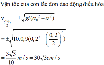 Một con lắc đơn dao động điều hòa tại một nơi có g = 10m/s^2, chiều dài dây treo là l = 0,9 m với biên độ góc  a0=  0,2 rad/s (ảnh 1)