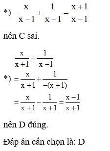 Phân thức  (x-1)/(x+1) là kết quả của phép tính nào dưới đây? (ảnh 2)