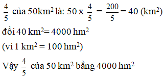 Điền đáp án đúng vào ô trống 4/5 của 50 km^2 bằng … hm^2 (ảnh 1)