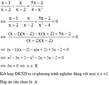 Số nghiệm của phương trình x-1/x+2-x/x-2=5x-2/4-x^2  là Vô số nghiệm x khác ±2 (ảnh 2)