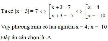 Có bao nhiêu nghiệm của phương trình |x + 3| = A. 2     B. 1     C. 0     D. 4 (ảnh 1)