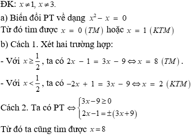 Giải các phương trình sau: a) x+3x−1−1x−3+8x−1x−3=0 b) trị tuyệt đối 2x - 1 = 3x - 9 (ảnh 1)