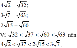 Lựa chọn đáp án đúng nhất Sắp xếp các số sau theo thứ tự tăng dần: 4(căn bậc hai của 2 (ảnh 1)