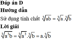 Chọn đáp án đúng Đẳng thức nào sau đây đúng? căn bậc ba của (a^3.b)= ab (ảnh 1)