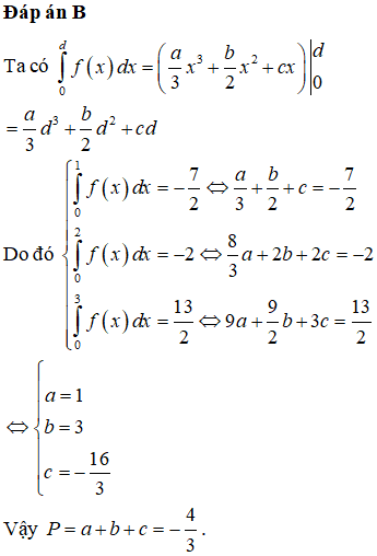 Biết rằng hàm số f(x) = ax^2+bx+c thỏa mãn tích phân từ 0 đến 1 của f(x) dx (ảnh 1)