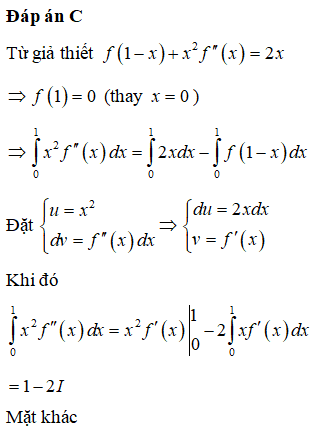 Giả sử hàm f có đạo hàm cấp hai trên R thỏa mãn f’(x)=1 và f(1-x) (ảnh 1)