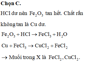 Cho hỗn hợp Cu và Fe2O3 vào dung dịch HCl dư. Sau khi (ảnh 1)