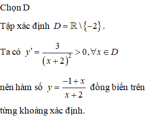 Cho hàm số y= -1+x/ x+2. Mệnh đề nào dưới đây đúng Hàm số (ảnh 1)