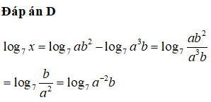 Nếu logarit cơ số 7 của x = logarit cơ số 7 của ab^2-logarit cơ số 7 của a^3b (ảnh 1)