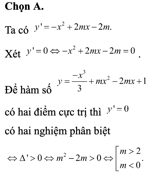 Tất cả các giá trị của tham số m để hàm số y=-x^3/3 +mx^2-2mx+1 (ảnh 1)