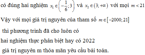 Số giá trị nguyên của tham số m thuộc đoạn [-2000;21] để phương trình  (ảnh 4)