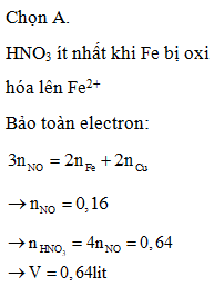 Cho hỗn hợp gồm 0,14 mol Fe và 0,1 mol Cu hòa tan hết trong dung dịch (ảnh 1)