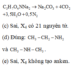 (d) Đốt cháy hoàn toàn 1 mol X1 cần dùng 5,5 mol khí oxi.  Số phát biểu đúng là (ảnh 2)