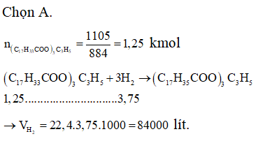 Thể tích H2 (ở đktc) cần để hidro hóa hoàn toàn 1,105 tấn triolein là (ảnh 1)