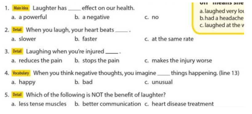 Answer the questions about Laughter is the Best Medicine ( Trả lời các câu hỏi về bài đọc “Laughter is the Best Medicine”) (ảnh 1)