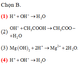 Cho các phản ứng sau:  (1) NaOH + HCl → NaCl + H2O. (ảnh 1)