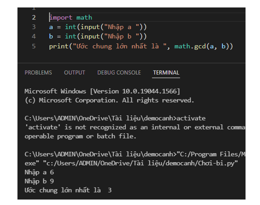 Em hãy viết chương trình nhập vào từ bàn phím hai số nguyên a và b, tính và đưa ra màn hình ước chung lớn nhất của hai số đó (ảnh 1)