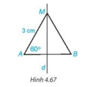 Cho M là một điểm nằm trên đường trung trực của đoạn thẳng AB. Biết AM = 3 cm và (ảnh 1)