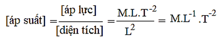 Hãy phân tích thứ nguyên và thiết lập mối liên hệ giữa đơn vị của các đại lượng khối lượng riêng  , công suất  , áp suất p với đơn vị cơ bản (ảnh 3)