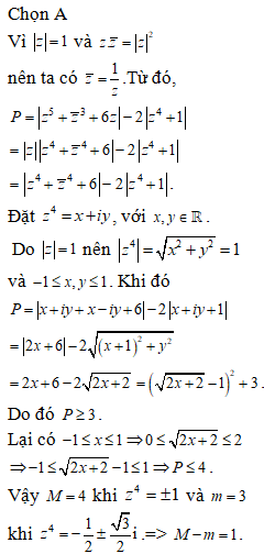 Cho số phức z thỏa |z|=1. Gọi m, M lần lượt là giá trị nhỏ nhất (ảnh 1)