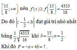 Xét các số phức z=a+bi, (a,b thuộc R) thỏa mãn (ảnh 2)