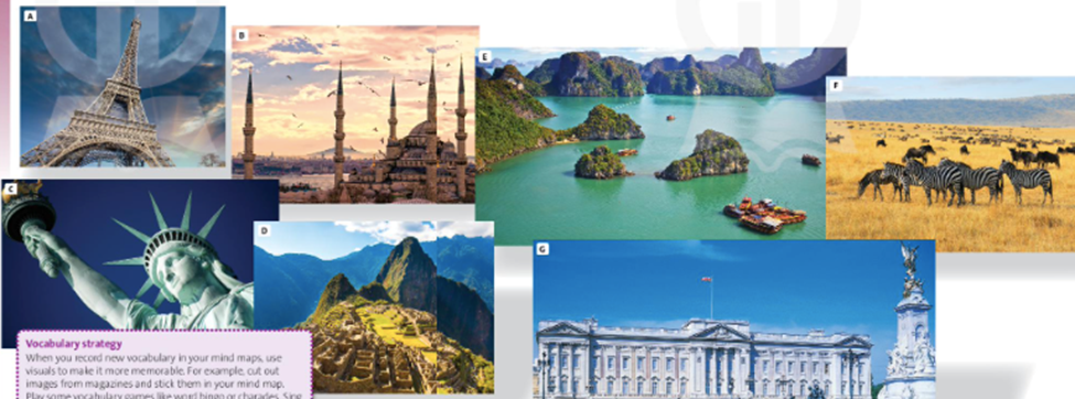 Speaking. Work in pairs. Look at the photos of tourist attractions (A-G). Do you know which countries they are in? Match them with the countries in the box. (Nói. Làm việc theo cặp. Nhìn vào ảnh của các địa điểm du lịch (A-G). Bạn có biết chúng ở những quốc gia nào không? Ghép chúng với các quốc gia trong hộp) (ảnh 1)