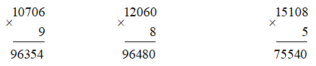 Đặt tính rồi tính: 10 706 × 9  12 060 × 8 15 108 × 5 (ảnh 1)