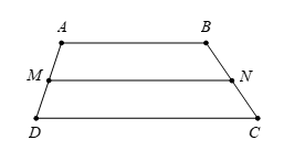 Cho hình thang ABCD có đáy là AB và CD. Gọi M và N lần lượt là trung điểm của (ảnh 1)