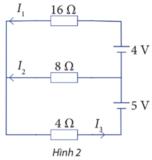 Cho sơ đồ mạch điện như Hình 2. Tính các cường độ dòng điện I1, I2 và I3. (ảnh 1)