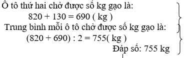 Có hai ô tô chở gạo, ô tô thứ nhất chở được 820 kg gạo.  (ảnh 1)