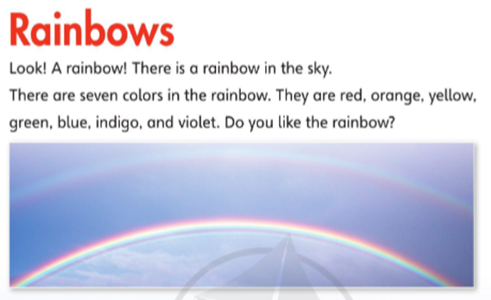 Listen and read.(Nghe và đọc) Rainbows Look! A rainbow! There is a rainbow in the sky (ảnh 1)