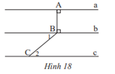 Cho hình 18, biết góc B1 = 40 độ, góc C2 = 40 độ (ảnh 1)