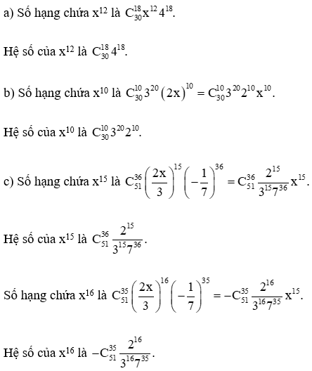 Xác định hệ số của: a) x^12 trong khai triển của (x + 4)^30; (ảnh 1)