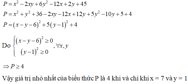 Tính giá trị nhỏ nhất của biểu thức P = x2 - 2xy + 6y^2 - 12x + 2y + 45 (ảnh 1)