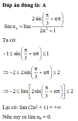 . Cho dãy số (un) có số hạng tổng quát un = 2sin(pi/3+n pi)/2n^2+1  Khi đó (ảnh 1)