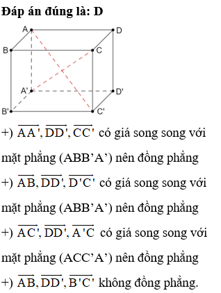 Trong hình hộp ABCD.A’B’C’D’ ba véc-tơ nào sau đây không đồng phẳng? (ảnh 1)