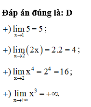 Chọn đáp án đúng: A.  lim x đến 1 5=1 (ảnh 1)