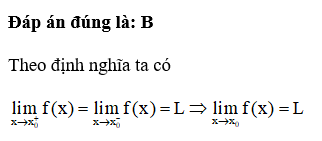 . Nếu  lim x đến x0 dương fx=l lim x đến x âm fx=l thì  bằng: (ảnh 1)