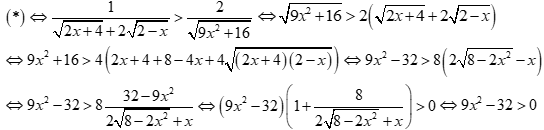 Tập nghiệm của bất phương trình căn bậc 2(2x + 4) - 2căn bậc 2(2 -x) > 12x - 8/căn bậc 2(9x^2 +16) là (ảnh 7)