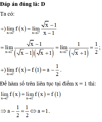 Giá trị của tham số a để hàm số fx căn x-1/x-1   liên tục  (ảnh 1)